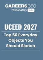 Top 50 Everyday Objects You Should Sketch for UCEED 2027