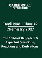 Tamil Nadu Class 12 Chemistry 2027: These 10 Questions Types Are Repeated Every Year