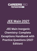 JEE Main Inorganic Chemistry: Complete Exceptions Handbook with Practice Questions (2027 Edition)
