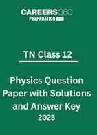 TN Class 12 Physics Question Paper 2025 with Solutions and Answer Key PDF