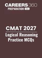 CMAT 2027 Logical Reasoning Questions with Answers PDF