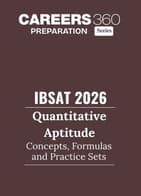IBSAT 2026 Quantitative Aptitude PDF: Concepts, Formulae, Practice Sets