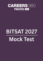 BITSAT Mock Test 2027