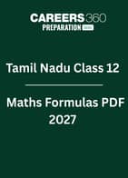 Tamil Nadu Class 12 Maths Formulas PDF 2027: Chapter-wise Formula Sheet for Board Exam