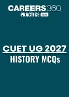 CUET 2027 History MCQ Questions with Answers PDF