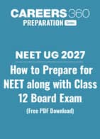 How to Prepare for NEET 2027 along with Class 12 Board Exam