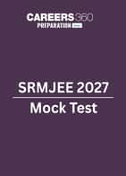 SRMJEEE  2027 Mock Test