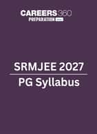 SRMJEEE PG Syllabus 2027