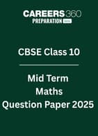 CBSE Class 10 Maths Mid Term Question Paper 2025 PDF