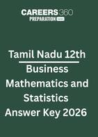 Tamil Nadu Class 12 Business Mathematics and Statistics Answer Key 2026 with Detailed Solutions