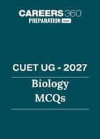 CUET UG 2027: Biology MCQs with Answers PDF