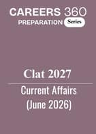 CLAT Current Affairs- June Month (2026)