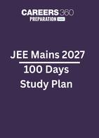 JEE Main 2027 Study Plan 100 Days
