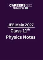 JEE Main 2027  Class 11th Physics Notes