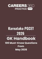 Karnataka PGCET 2026 GK Handbook: 100 Must-Know Questions from May 2026