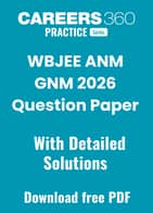 WBJEE ANM GNM 2026 Question Paper with Detailed Solutions PDF Download