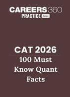 100 Quant Facts Every CAT 2026 Aspirant Must Know