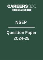 NSEP Question Paper 2024-25