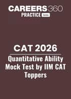 CAT 2026 Quantitative Ability Mock Test by IIM CAT Toppers
