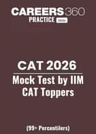 CAT 2026 Mock Test by IIM CAT Toppers (99+ Percentilers)