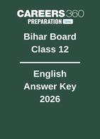 Bihar Board Class 12 English Answer Key 2026
