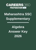 Maharashtra SSC Supplementary Algebra Answer Key 2026