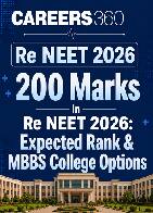 200 Marks in Re NEET 2026: Expected Rank, MBBS College Options & Admission Chances