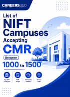 Top NIFT Campuses Accepting CMR Between 1000 to 1500