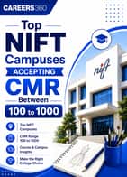 Top NIFT Campuses Accepting CMR Between 100 to 1000