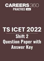 TS ICET 2022 Shift 2 Question Paper with Answer Key