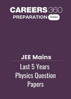 Last 5 year JEE Main Physics Question Paper