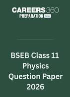 BSEB Class 11 Physics Question Paper 2026