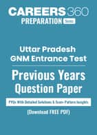 UP GNM Question Paper PDF Download (Previous Year) with Answer Key & Solutions