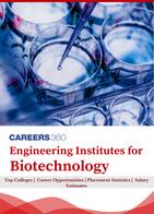 Top Engineering Colleges for Biotechnology in India