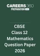 CBSE Class 12 Maths Question Paper 2026