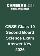 CBSE Class 10 Second Board Science Answer Key 2026