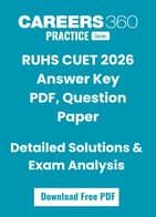 RUHS CUET 2026 Complete Exam PDF: Answer Key, Question Paper, Solutions & Exam Analysis