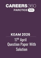 KEAM 17 April 2026 Question Paper with Answer Key