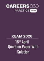 KEAM 18 April 2026 Question Paper with Answer Key