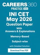 INI CET May 2026 Question Paper with Answer Key & Detailed Solutions PDF (Memory-Based)