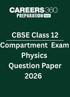 CBSE Class 12 Compartment Exam Physics Question Paper 2026