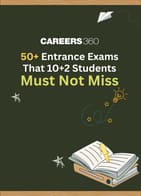 50+ Entrance Exams That 10+2 Students Must Not Miss