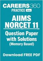 AIIMS NORCET 11 Question Paper 2026 OUT with Solutions (Memory Based) - 12 Sep