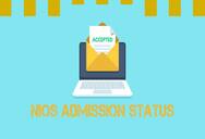 NIOS Admission Status 2021 – Check Your Admission Status Here