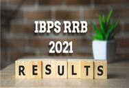 IBPS RRB Result 2021 - Dates, Download Scorecard, Cut off