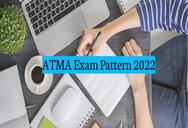 ATMA Exam Pattern 2022: Sections, Topics, Marking Scheme