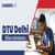 DTU Delhi BDes Admission 2026: Application Form, Dates, Fees, Eligibility, Documents