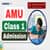 AMU Class 1 Admission 2026: Application Process, Eligibility & Key Dates