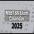 NEET SS Exam Calendar 2025 By NBEMS - Exam Date (Revised), Exam Schedule