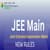 JEE Main 2026 New Rules: NTA Changes in Exam Pattern, Eligibility, Guidelines